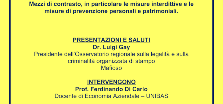 Criminalità di stampo mafioso ed imprenditoria.<br>Pericolo di inquinamento economico. Riciclaggio.<br>Mezzi di contrasto, in particolare le misure interdittive e le misure di prevenzione personali e patrimoniali.